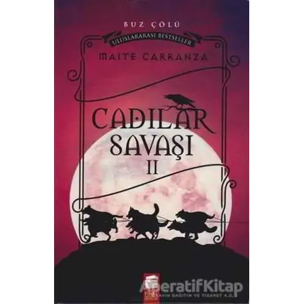 Cadılar Savaşı 2 - Buz Çölü - Maite Carranza - Final Kültür Sanat Yayınları