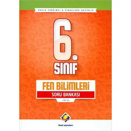 Final 6.Sınıf Fen Bilimleri Soru Bankası