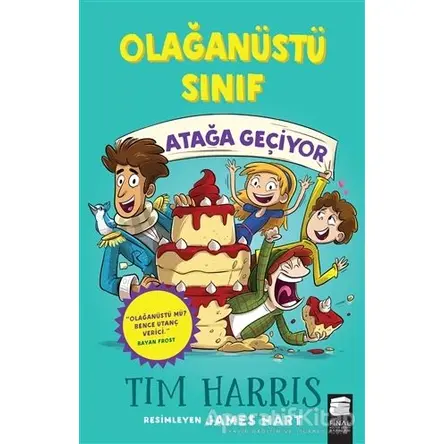 Olağanüstü Sınıf - Atağa Geçiyor - Timm Harris - Final Kültür Sanat Yayınları