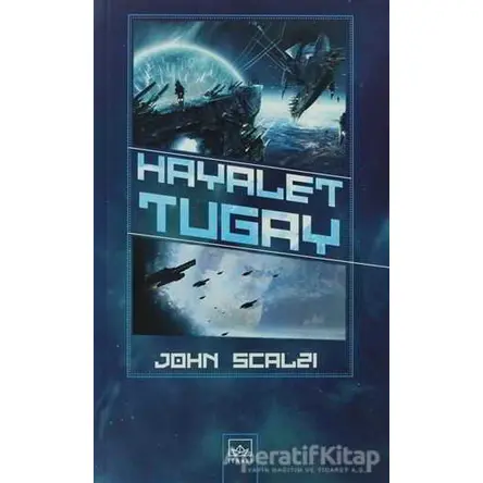 Hayalet Tugay - John Scalzi - İthaki Yayınları
