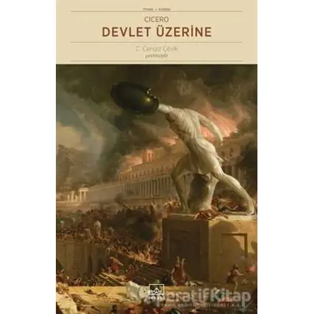 Devlet Üzerine - Marcus Tullius Cicero - İthaki Yayınları