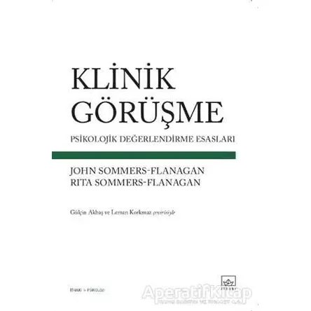 Klinik Görüşme - Rita Sommers Flanagan - İthaki Yayınları