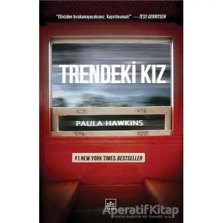 Trendeki Kız - Paula Hawkins - İthaki Yayınları