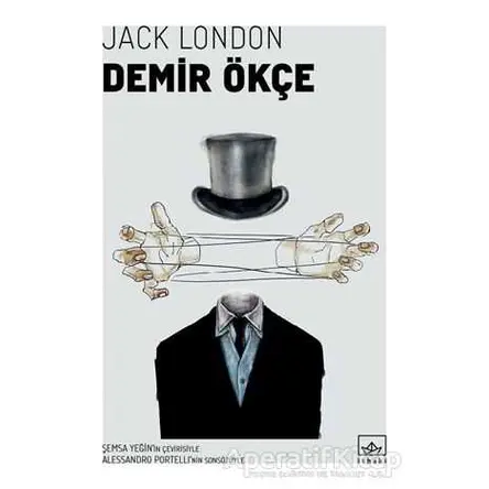 Demir Ökçe - Jack London - İthaki Yayınları