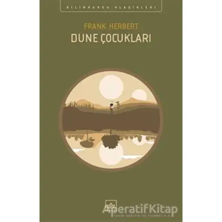Dune Çocukları - Frank Herbert - İthaki Yayınları