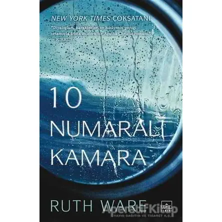 10 Numaralı Kamara - Ruth Ware - İthaki Yayınları