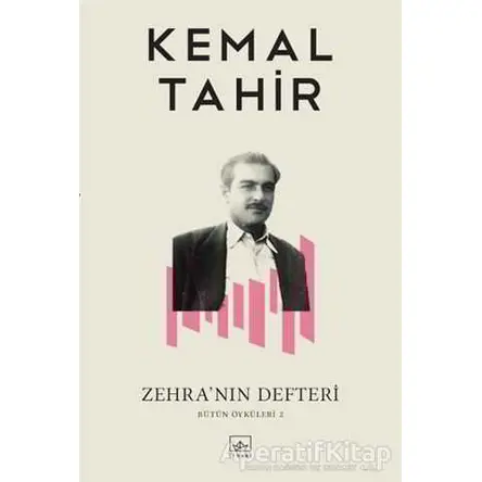 Zehra’nın Defteri - Kemal Tahir - İthaki Yayınları