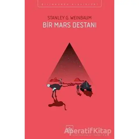 Bir Mars Destanı - Stanley G. Weinbaum - İthaki Yayınları