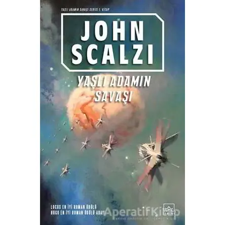 Yaşlı Adamın Savaşı - John Scalzi - İthaki Yayınları