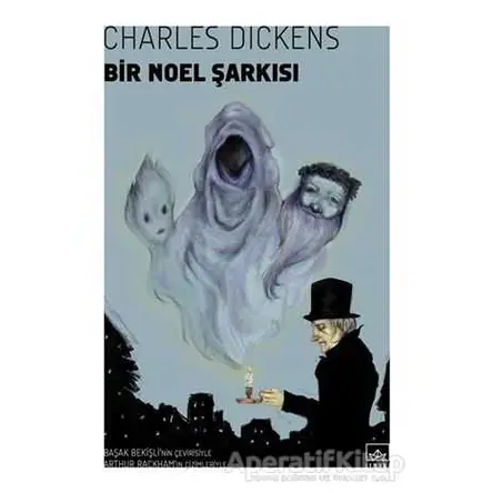 Bir Noel Şarkısı - Charles Dickens - İthaki Yayınları