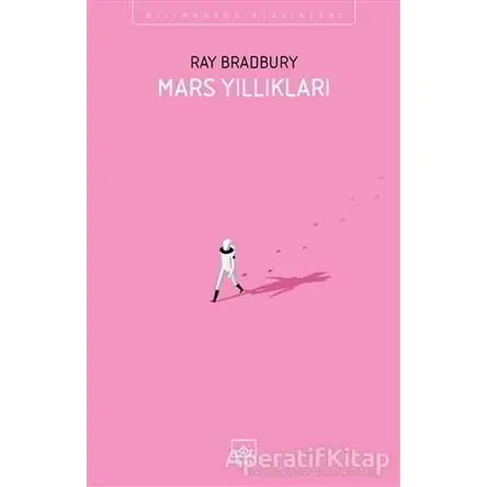 Mars Yıllıkları - Ray Bradbury - İthaki Yayınları