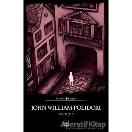 Vampir - John William Polidori - İthaki Yayınları