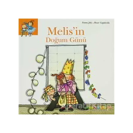 Melis’in Doğum Günü - Roser Capdevila - Mandolin Yayınları