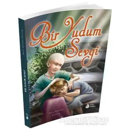 Bir Yudum Sevgi - Sara Gürbüz Özeren - Genç Damla Yayınevi
