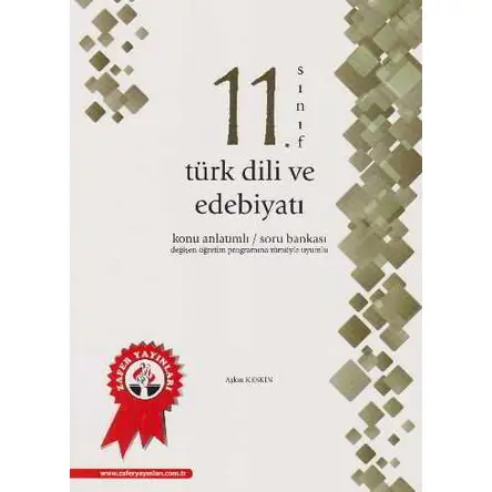 Zafer 11. Sınıf TürkDili ve Edebiyatı Konu Anlatımlı Soru Bankas