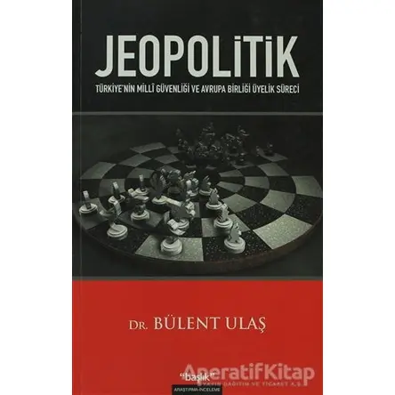 Jeopolitik - Bülent Ulaş - Başlık Yayın Grubu