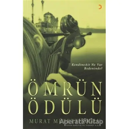 Ömrün Ödülü - Murat Müfettişoğlu - Cinius Yayınları