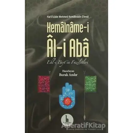 Kemalname-i Al-i Aba - Haririzade Muhammed Kemaleddin - H Yayınları