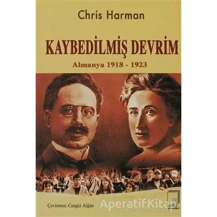 Kaybedilmiş Devrim - Chris Harman - Pencere Yayınları