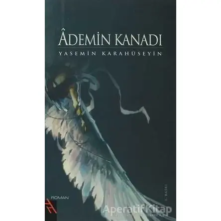 Ademin Kanadı - Yasemin Karahüseyin - Şule Yayınları