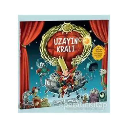 Uzayın Kralı - Jonny Duddle - Redhouse Kidz Yayınları