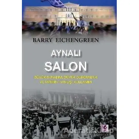 Aynalı Salon - Barry Eichengreen - Efil Yayınevi