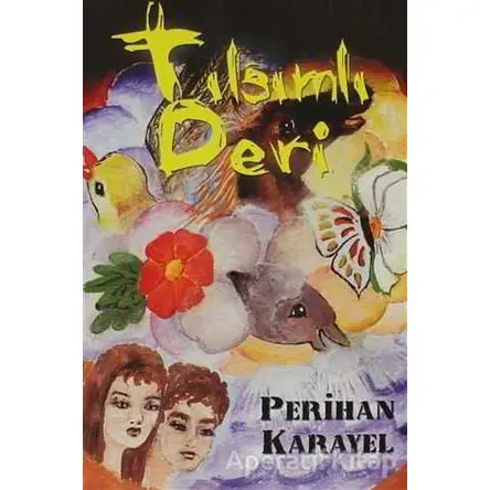 Tılsımlı Deri - Perihan Karayel - Cinius Yayınları