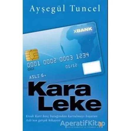 Kara Leke - Ayşegül Tuncel - Cinius Yayınları