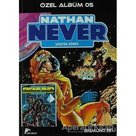 Nathan Never Özel Albüm 5 - Uzayda Görev - Kolektif - Çizgi Düşler Yayınevi