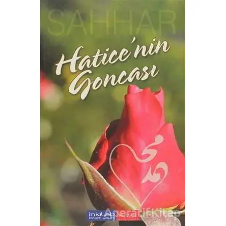 Hatice’nin Goncası - Abdülhamid Cude Es-Sahhar - İnkılab Yayınları