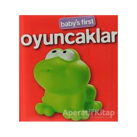 Babys First Oyuncaklar - Kolektif - Abc Yayın Grubu