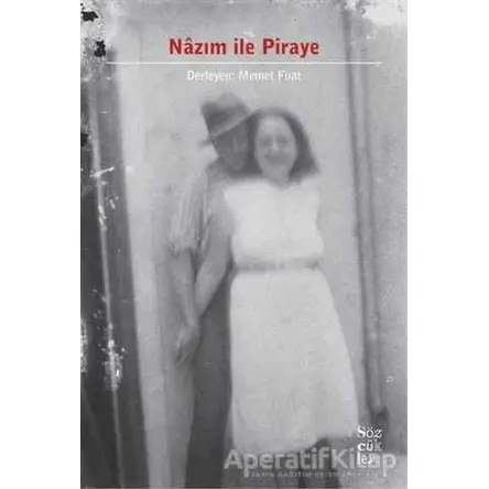 Nazım ile Piraye - Mehmet Fuat - Sözcükler Yayınları
