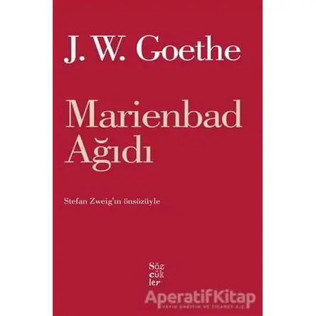Marienbad Ağıdı - Johann Wolfgang von Goethe - Sözcükler Yayınları