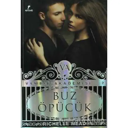 Buz Öpücük - Richelle Mead - Artemis Yayınları