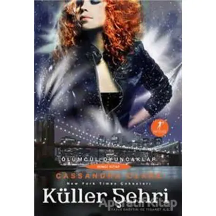 Ölümsüz Oyuncaklar İkinci Kitap: Küller Şehri - Cassandra Clare - Artemis Yayınları
