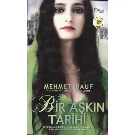 Bir Aşkın Tarihi - Mehmet Rauf - Artemis Yayınları