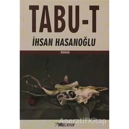 Tabu-t - İhsan Hasanoğlu - İmleç Kitap