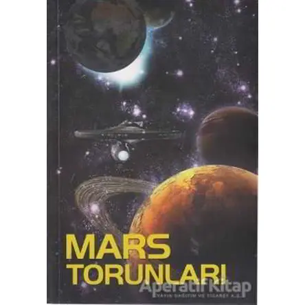 Mars Torunları - A. Kazantsev - Tiydem Yayıncılık
