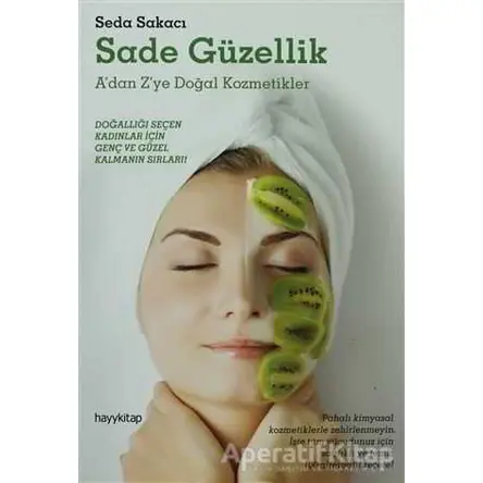 Sade Güzellik - Seda Sakacı - Hayykitap