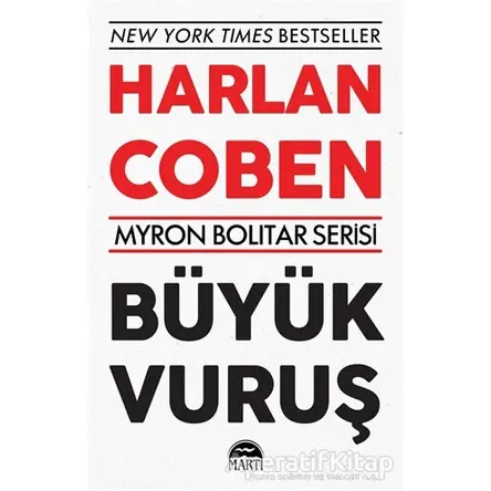 Büyük Vuruş - Myron Bolitar Serisi - Harlan Coben - Martı Yayınları