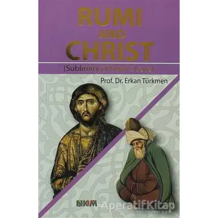 Rumi and Christ - Erkan Türkmen - Nüve Kültür Merkezi