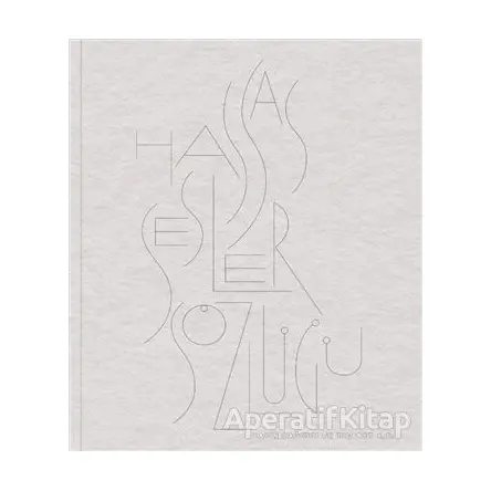 Hassas Sesler Sözlüğü - A Dictionary of Sensitive Sounds - Eda Sezgin - Espas Kuram Sanat Yayınları
