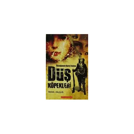 Düş Köpekleri - Melek Akçiçek - Bilgeoğuz Yayınları