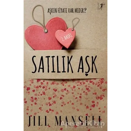 Satılık Aşk - Jill Mansell - Artemis Yayınları
