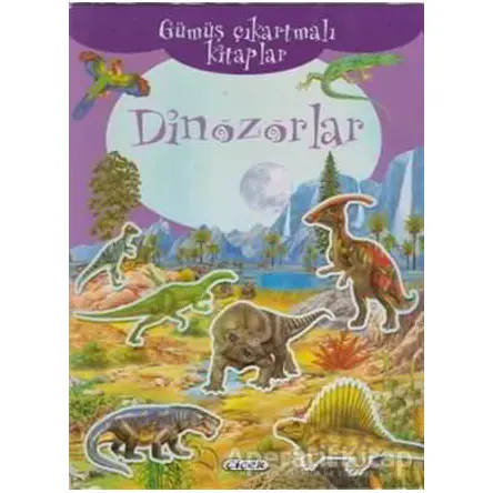 Dinozorlar - Kolektif - Çiçek Yayıncılık