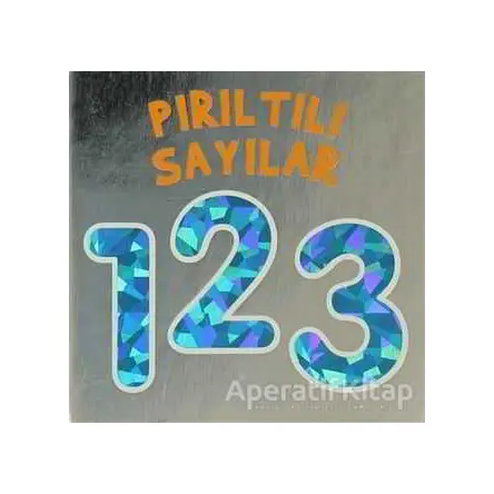 Pırıltılı Sayılar - Kolektif - Çiçek Yayıncılık