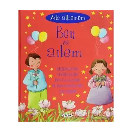 Aile Albümüm: Ben ve Ailem - Marcela Grez - Çiçek Yayıncılık