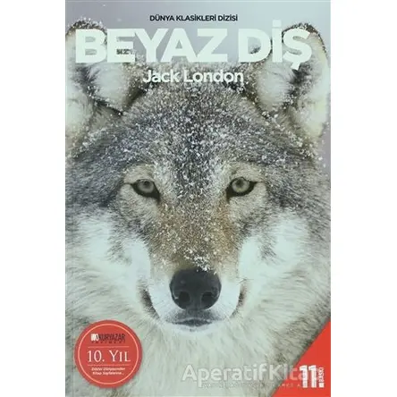 Beyaz Diş - Jack London - Okuryazar Yayınevi