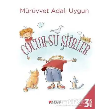Çocuk Su Şiirler - Mürüvvet Adalı Uygun - Okuryazar Yayınevi