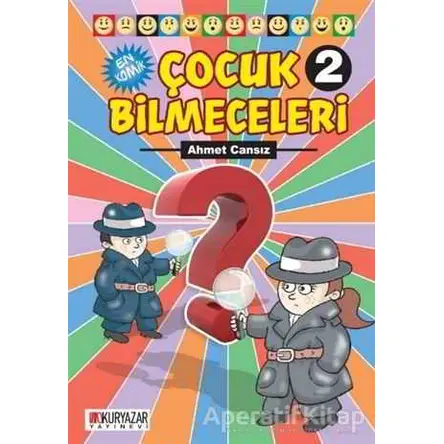 En Komik Çocuk Bilmeceleri 2 - Ahmet Cansız - Okuryazar Yayınevi